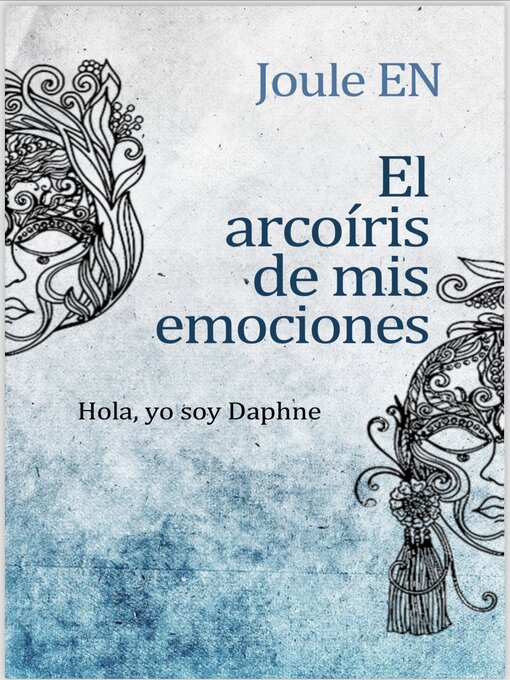 Title details for El arcoíris de mis emociones. by Joule EN - Available